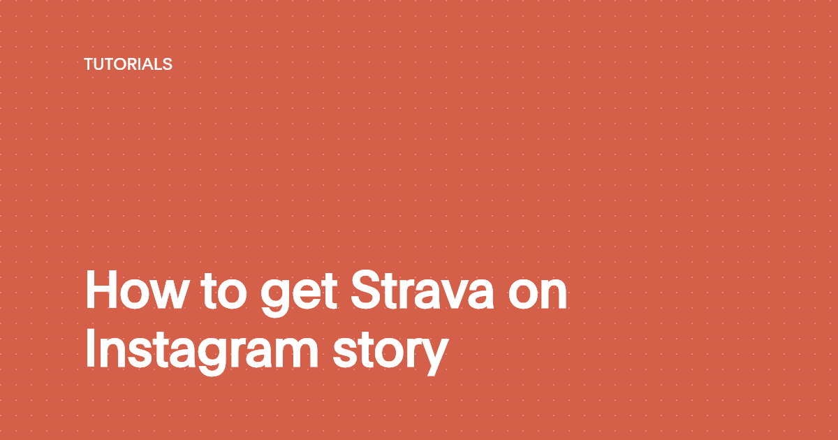 How to get Strava on Instagram story